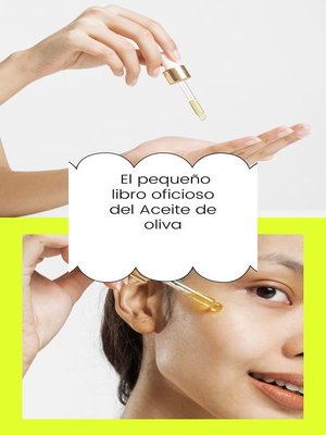cover image of El pequeño libro oficioso del  Aceite de oliva